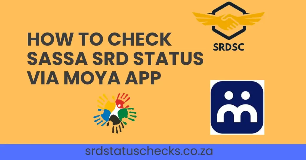 how to check sassa srd status via moya app