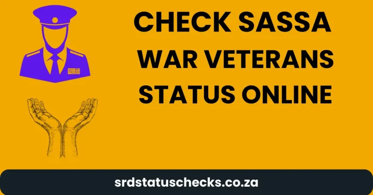 Check SASSA War Veterans Grant [2024] Status Online