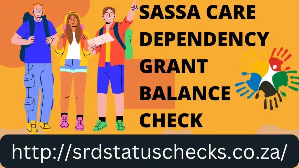 Sassa care dependency grant balance check