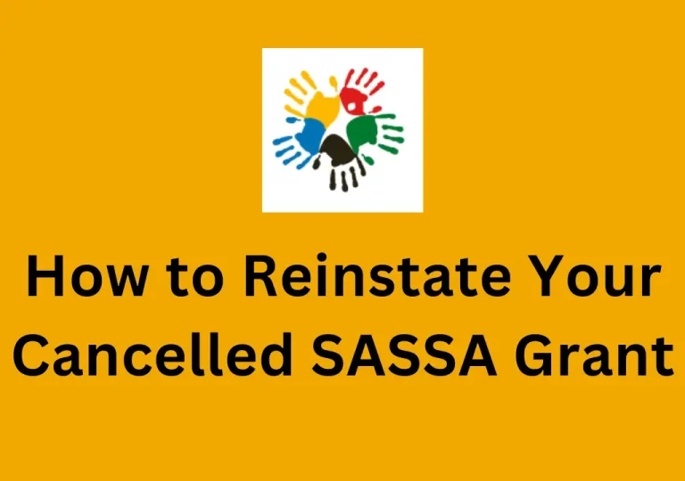 Reinstate  Cancelled SASSA Grant – An Easy Step-by-Step Guide