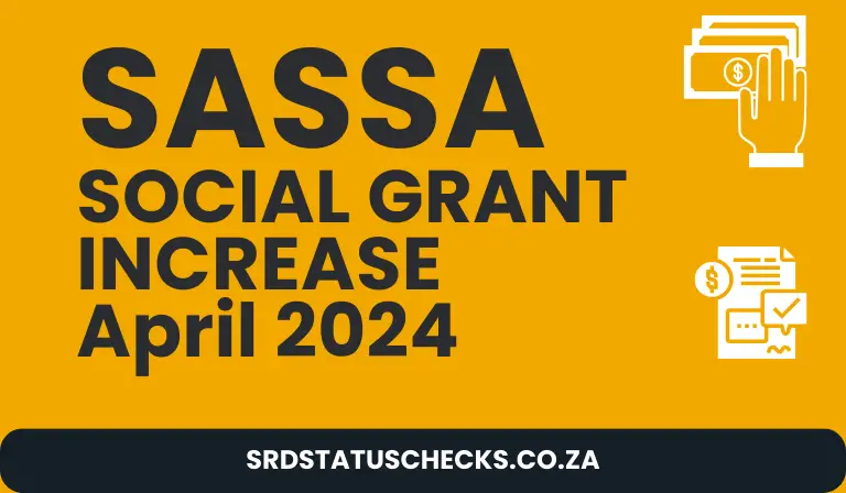 SASSA Social Grants Increase- April 2024