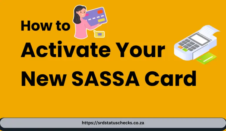 Activate New-SASSA Card.